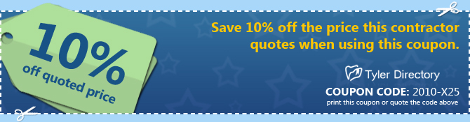 Tyler Texas 10 % Off Coupon on Contractor Work
